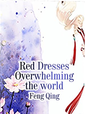 cover image of Red Dresses Overwhelming the world